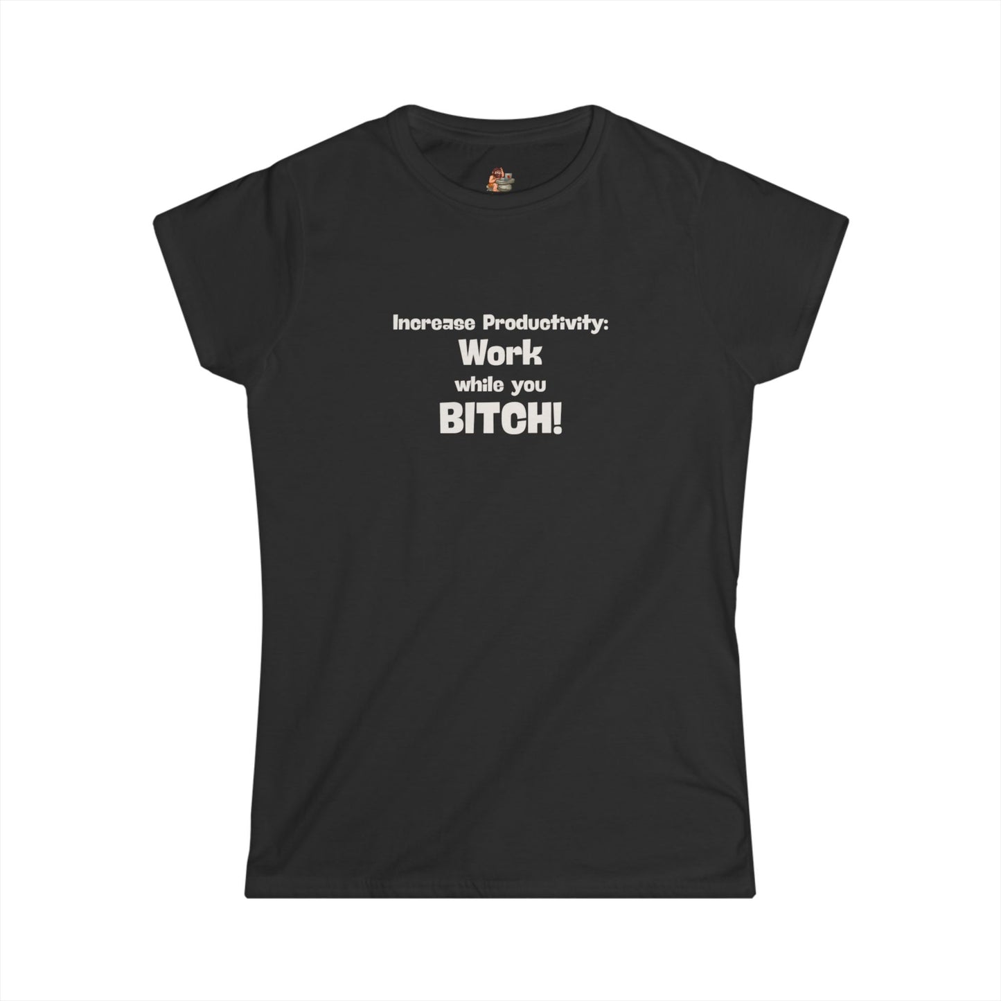 Workplace Wisdoms 'Increase Productivity' Women's Softstyle Tee