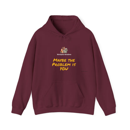 Workplace Wisdoms 'Problem' Heavy Hooded Sweatshirt