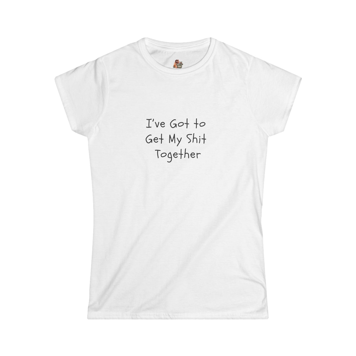 Workplace Wisdoms 'Get it Together' Women's Softstyle Tee