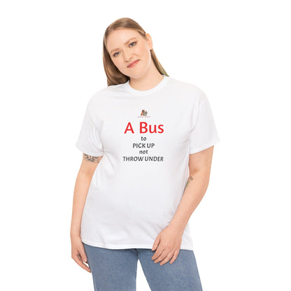 Workplace Wisdoms 'Bus' Heavy Cotton Tee