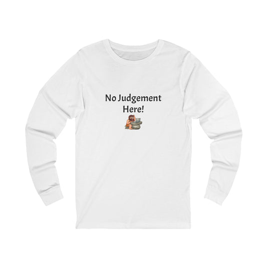 Workplace Wisdoms 'No Judgement' Long Sleeve Tee