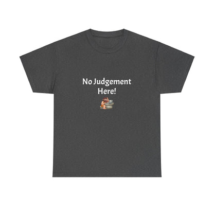 Workplace Wisdoms 'No Judgement' Heavy Cotton Tee