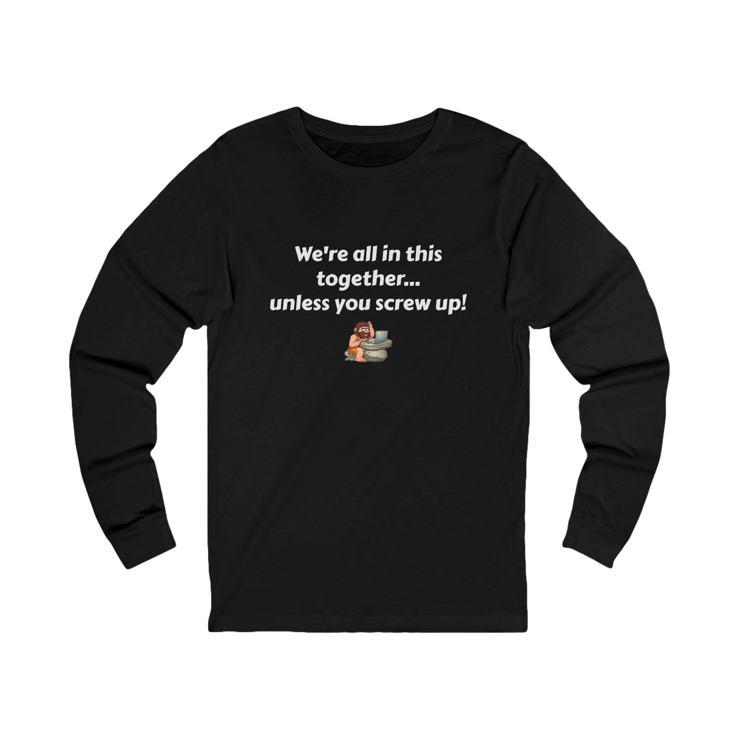 Workplace Wisdoms 'Screw up' Long Sleeve Tee