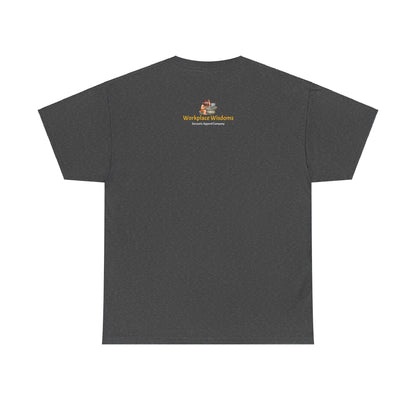 Workplace Wisdoms 'Long Week' Heavy Cotton Tee