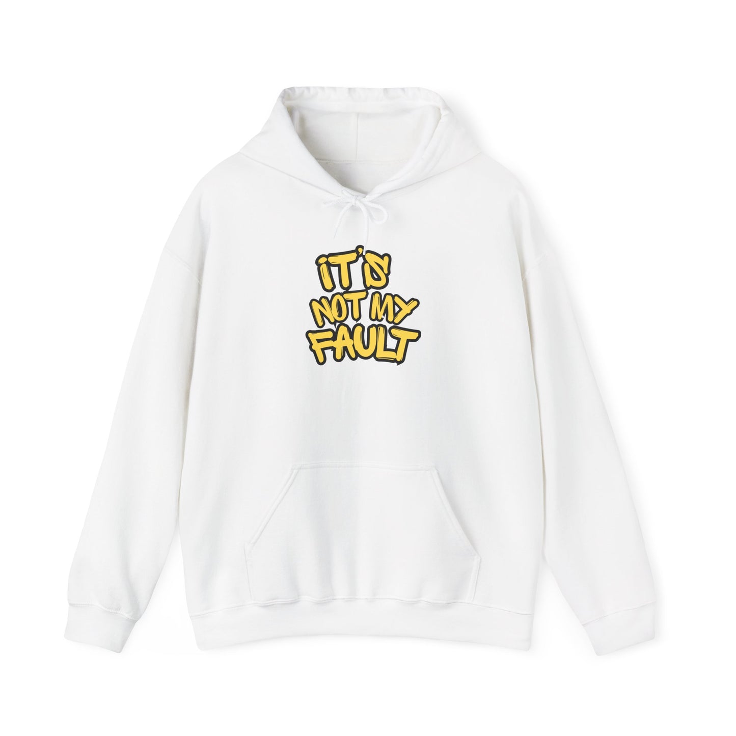 Wisdoms 'Not My Fault' Heavy Hooded Sweatshirt