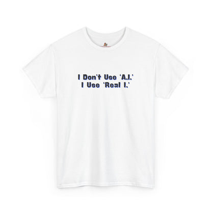 Workplace Wisdoms 'A.I.' Heavy Cotton Tee