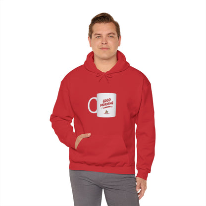 Workplace Wisdoms 'Good Morning' Heavy Hooded Sweatshirt