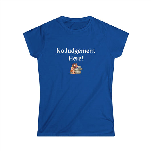 Workplace Wisdoms 'No Judgement' Women's Softstyle Tee