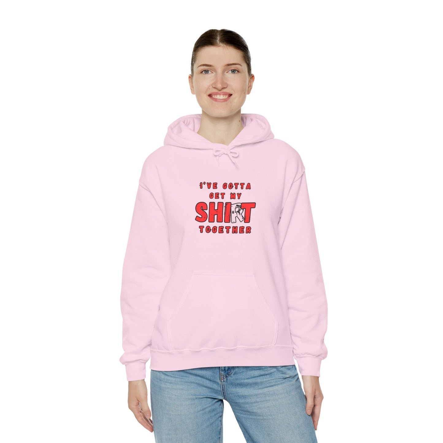 Workplace Wisdoms 'Shit Shirt Together' Heavy Hooded Sweatshirt