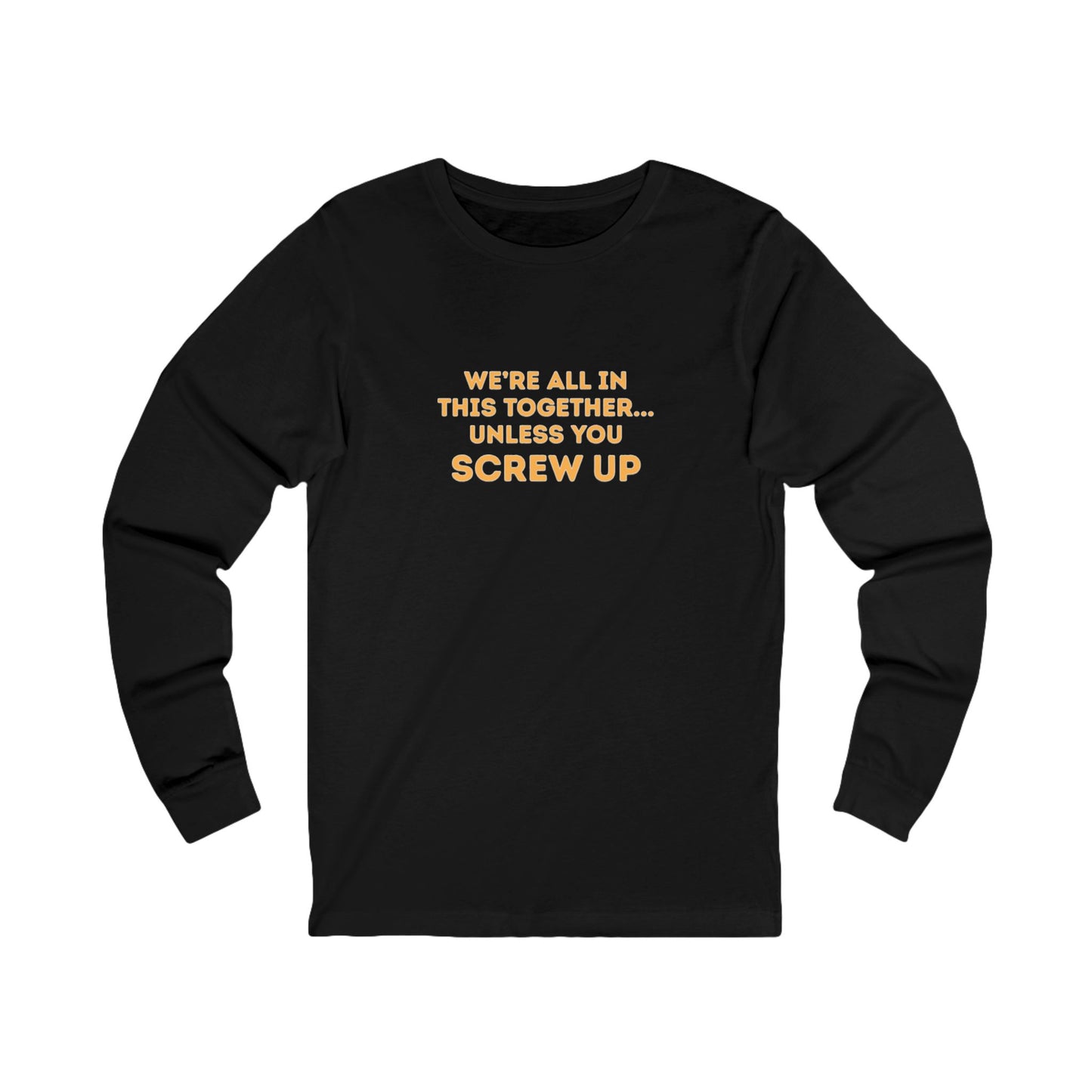 Workplace Wisdoms 'Screw Up' Long Sleeve Tee