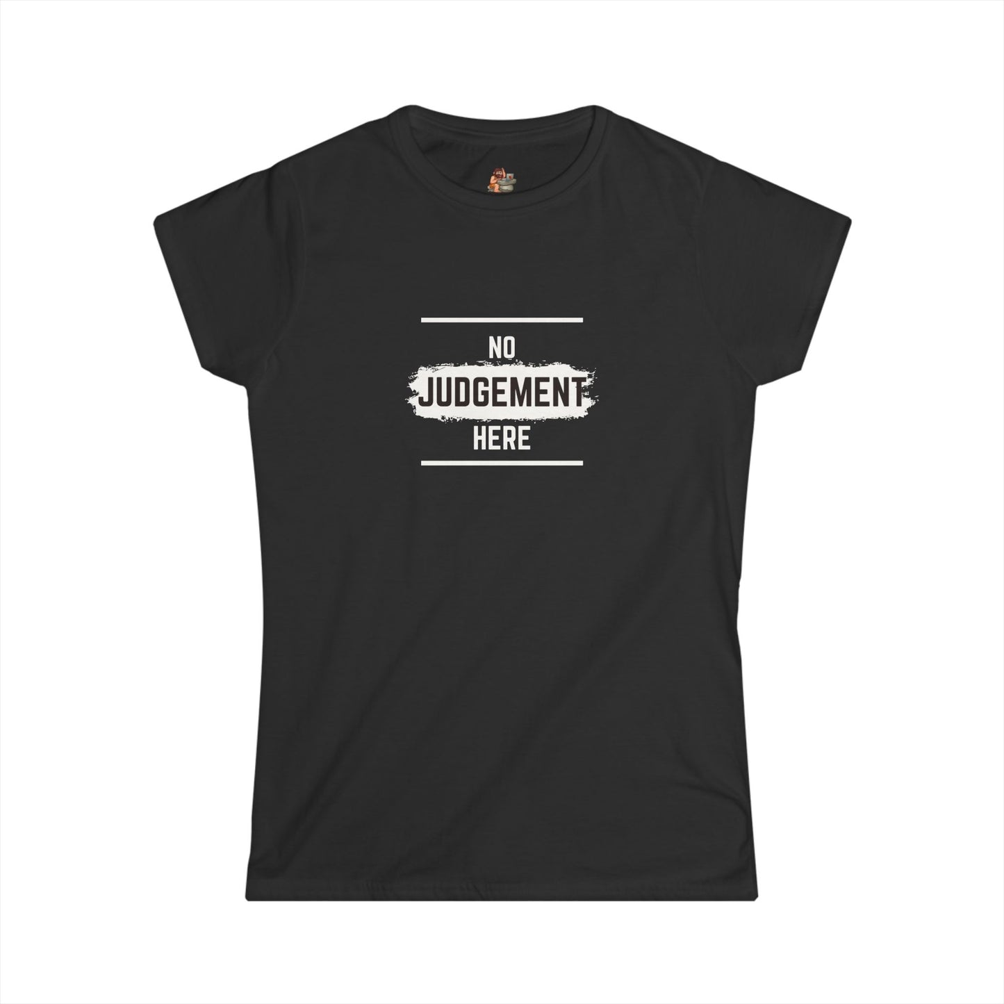 Workplace Wisdoms 'No Judgement' Women's Softstyle Tee