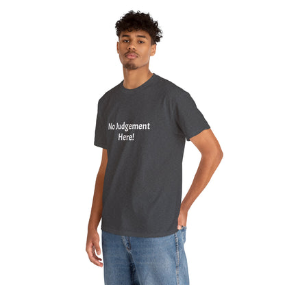 No Judgement - Unisex Heavy Cotton Tee