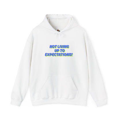 Workplace Wisdoms 'Expectations' Heavy Hooded Sweatshirt
