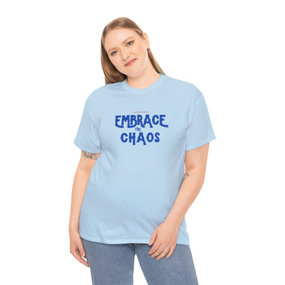 Workplace Wisdoms 'Embrace the Chaos' Heavy Cotton Tee