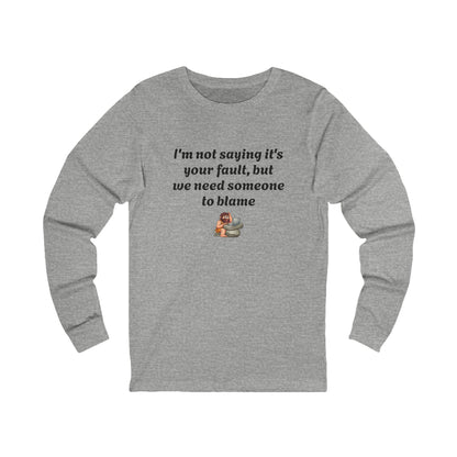 Workplace Wisdoms 'Blame' Long Sleeve Tee