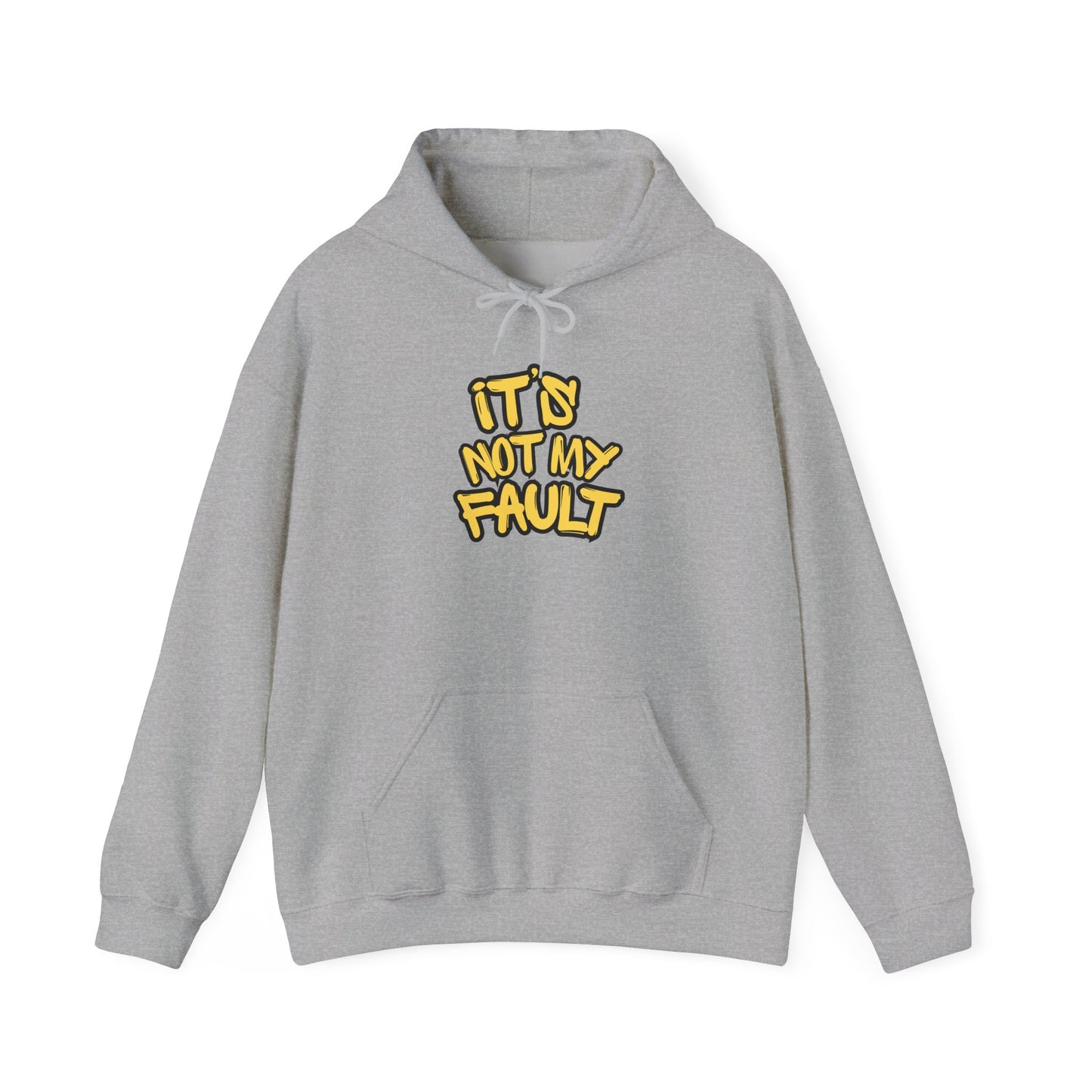 Wisdoms 'Not My Fault' Heavy Hooded Sweatshirt