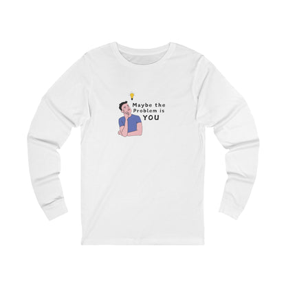 Workplace Wisdoms 'Problem' Long Sleeve Tee