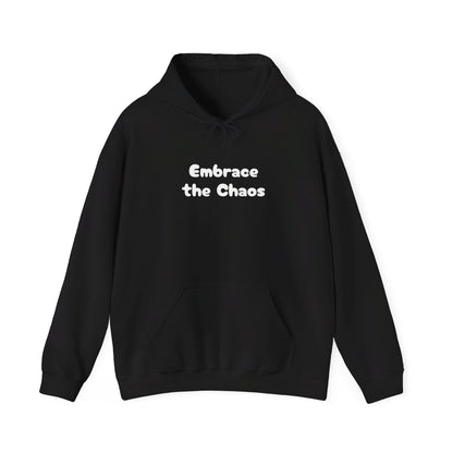 Embrace the Chaos - Unisex Heavy Blend™ Hooded Sweatshirt