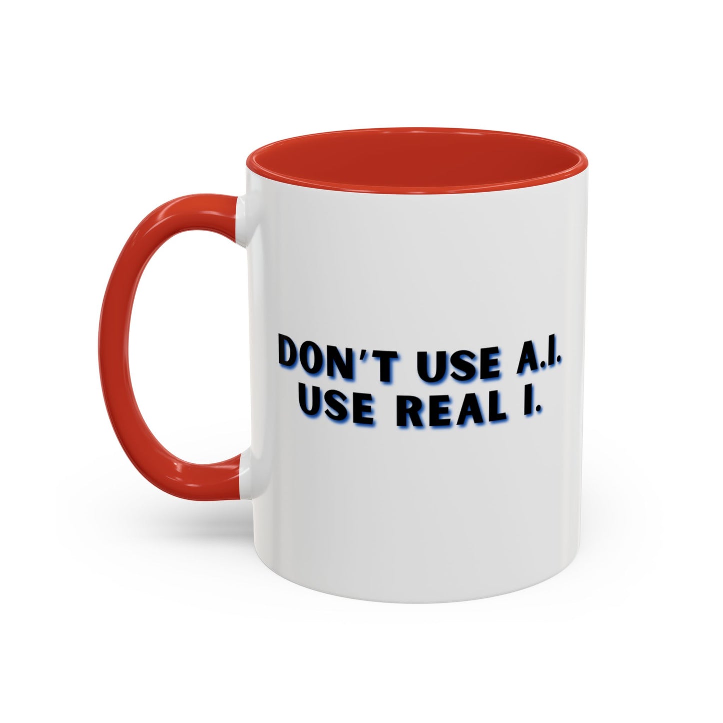 Workplace Wisdoms 'A.I.' 11oz Mug
