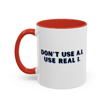 Workplace Wisdoms 'A.I.' 11oz Mug
