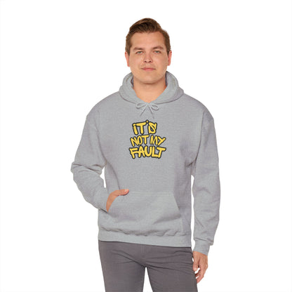 Wisdoms 'Not My Fault' Heavy Hooded Sweatshirt