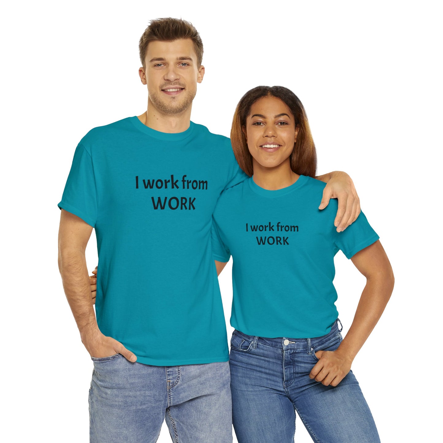 I work from work - Unisex Heavy Cotton Tee