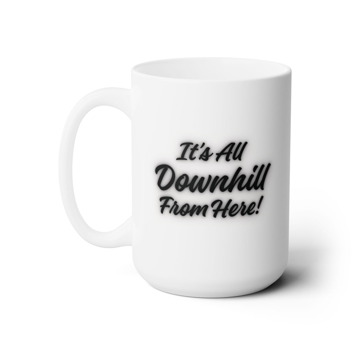 Workplace Wisdoms 'Downhill' Ceramic Mug 15oz