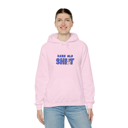 Workplace Wisdoms 'Same Old' Heavy Hooded Sweatshirt