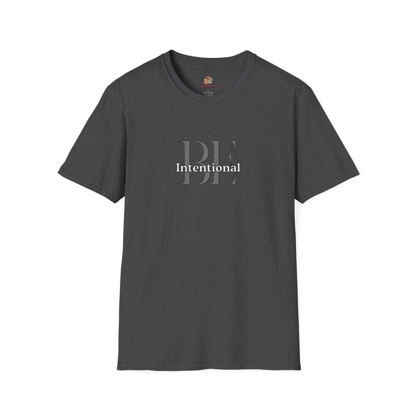 Workplace Wisdoms 'Be Intentional' Unisex Soft Cotton Tee