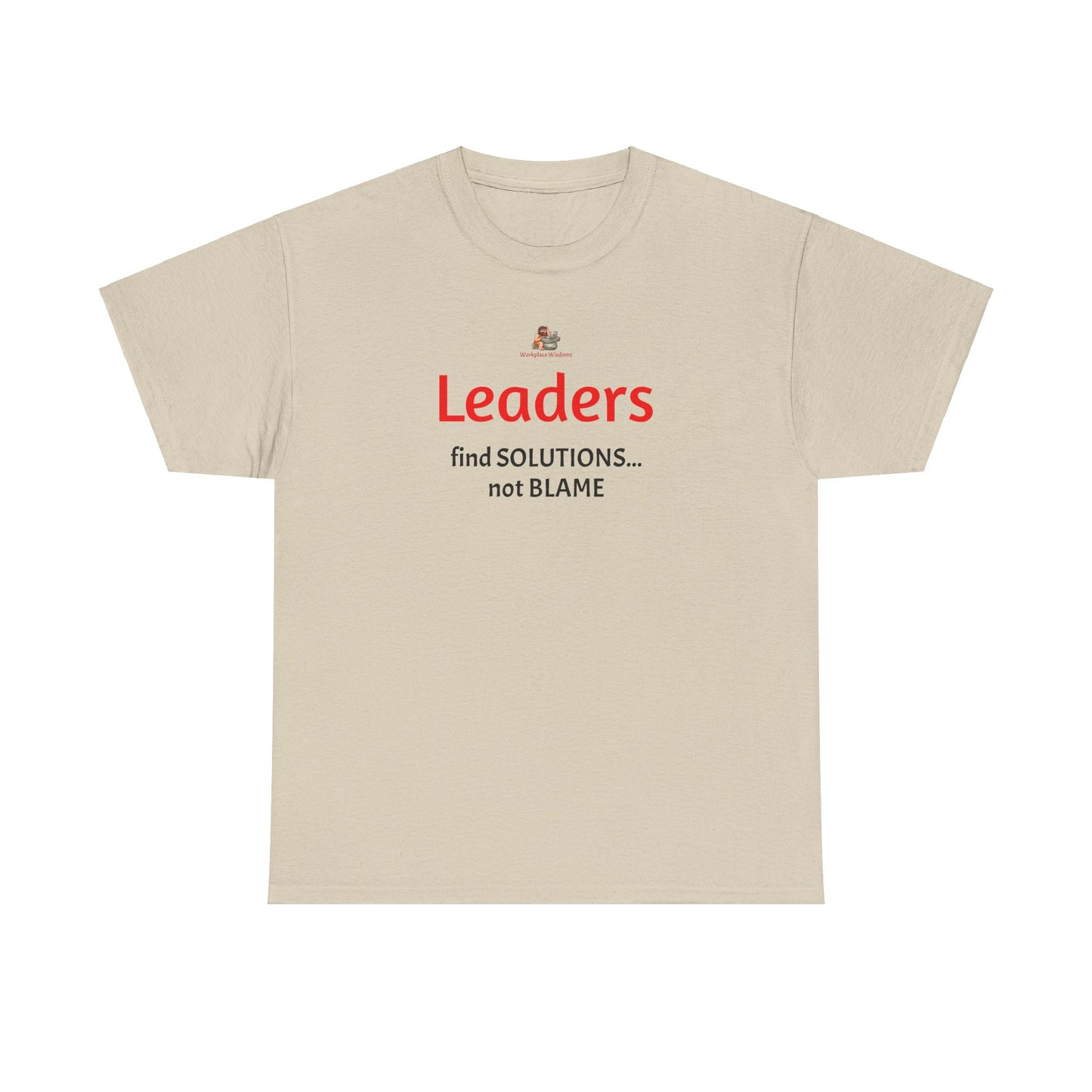 Workplace Wisdoms 'Leaders' Heavy Cotton Tee