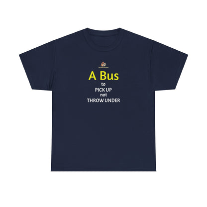 Workplace Wisdoms 'Bus' Heavy Cotton Tee