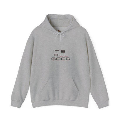 Workplace Wisdoms 'All Good' Heavy Hooded Sweatshirt