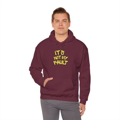 Wisdoms 'Not My Fault' Heavy Hooded Sweatshirt