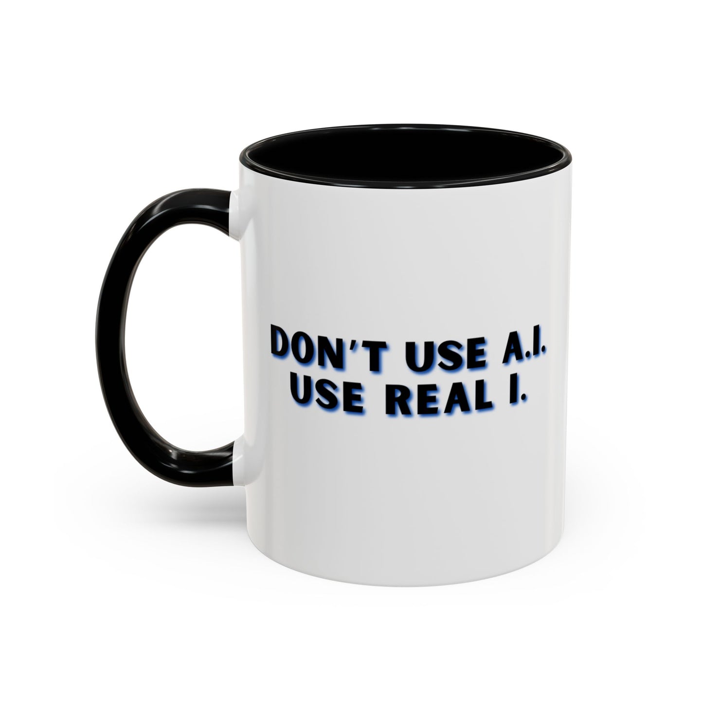 Workplace Wisdoms 'A.I.' 11oz Mug