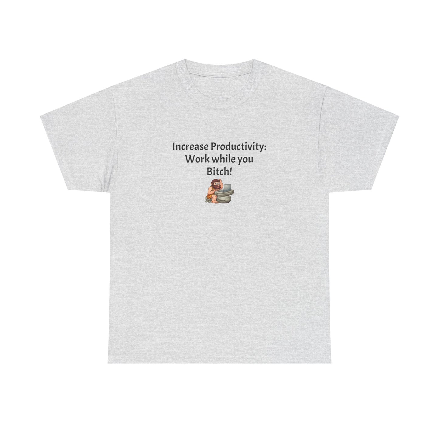 Workplace Wisdoms 'Increase Productivity' Heavy Cotton Tee