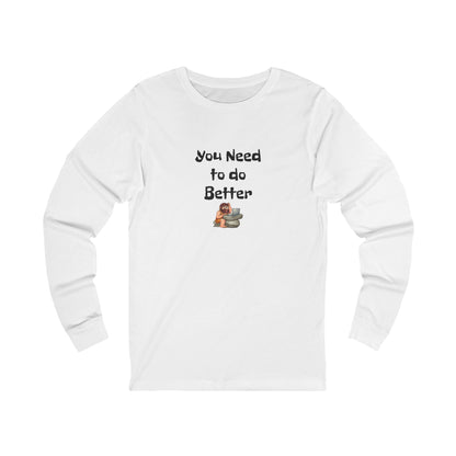 Workplace Wisdoms 'Do Better' Long Sleeve Tee