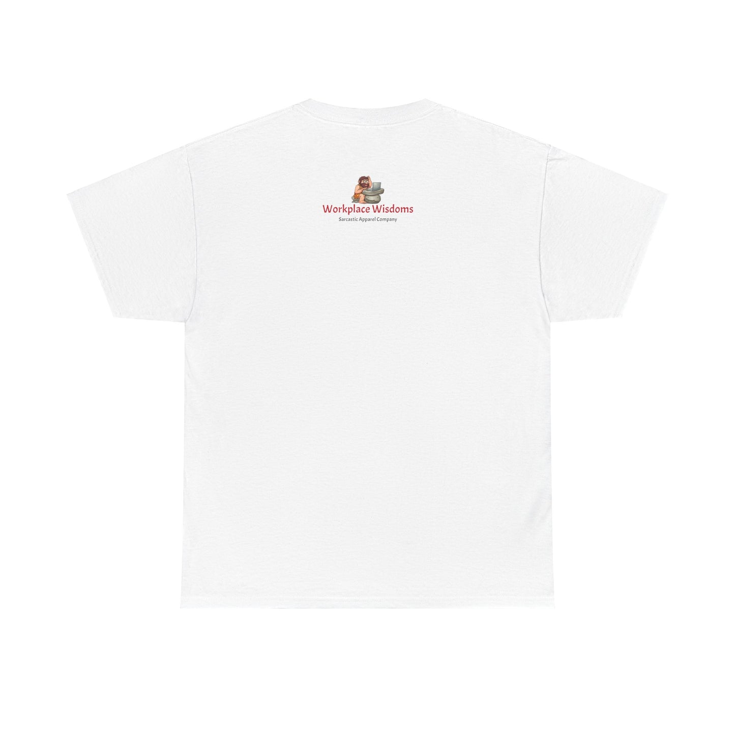 Workplace Wisdoms 'Gossip' Heavy Cotton Tee