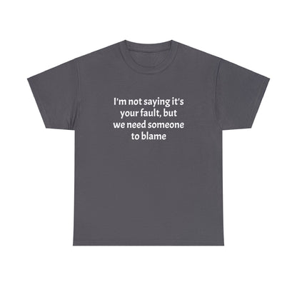 Blame - Unisex Heavy Cotton Tee