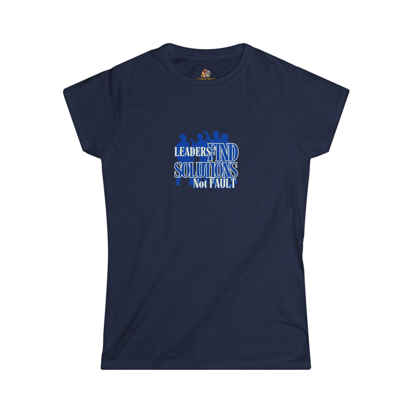 Workplace Wisdoms 'Leaders' Women's Softstyle Tee