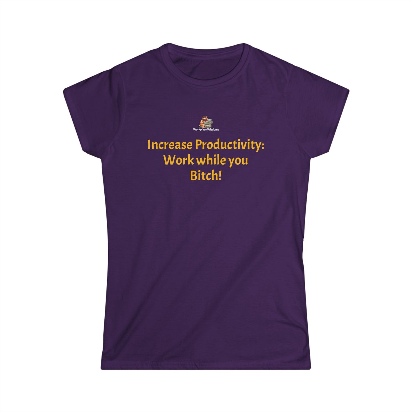 Workplace Wisdoms 'Increase productivity' Women's Softstyle Tee