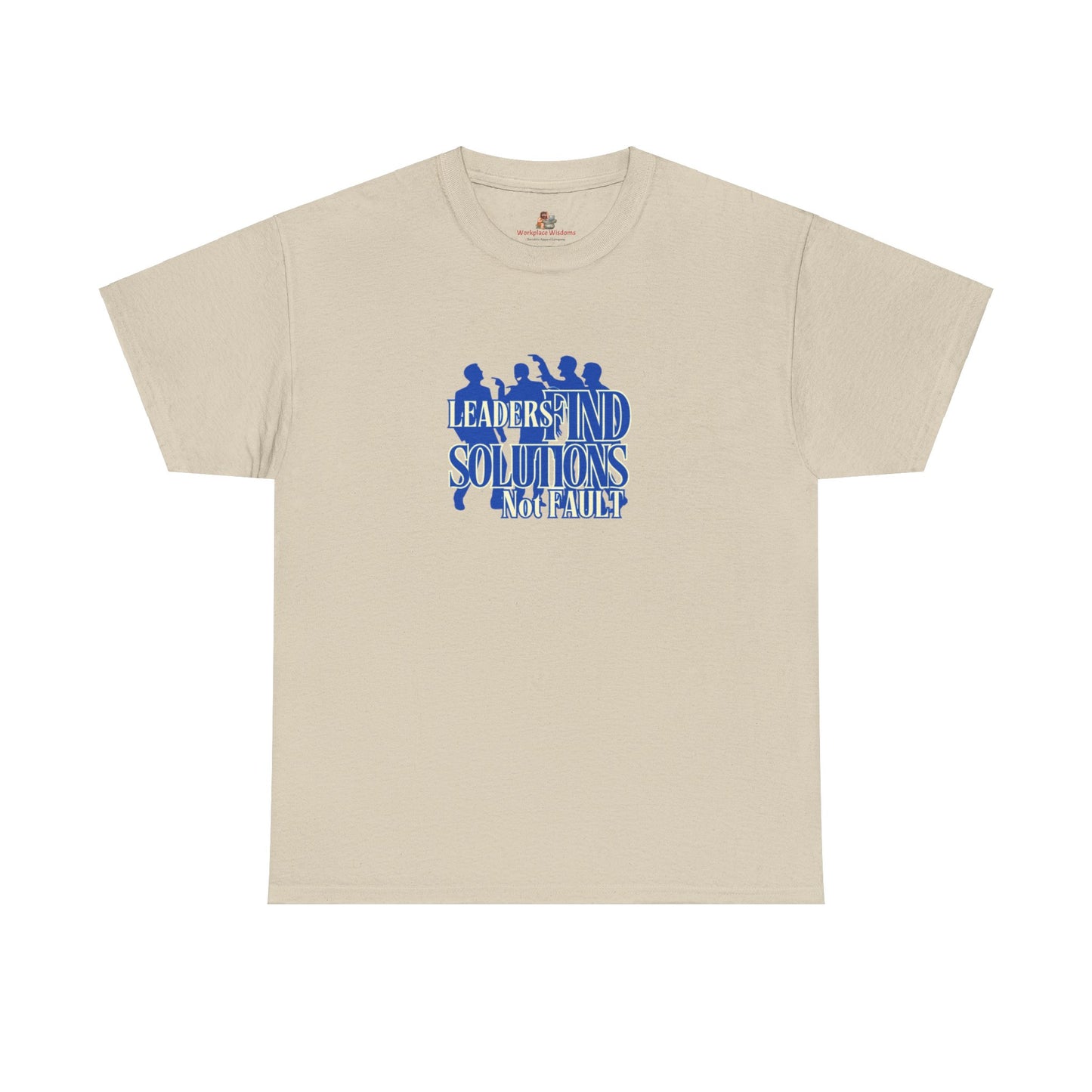 Workplace Wisdoms 'Leaders' Heavy Cotton Tee