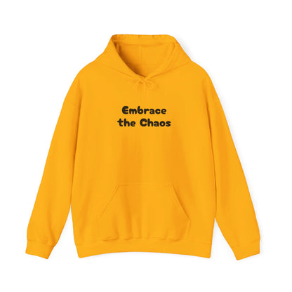 Embrace the Chaos - Unisex Heavy Blend™ Hooded Sweatshirt