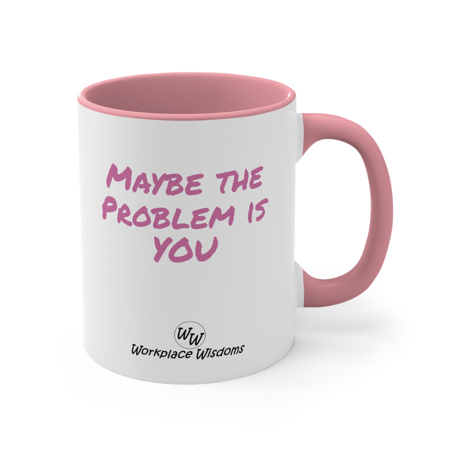 Problem- Accent Coffee Mug, 11oz