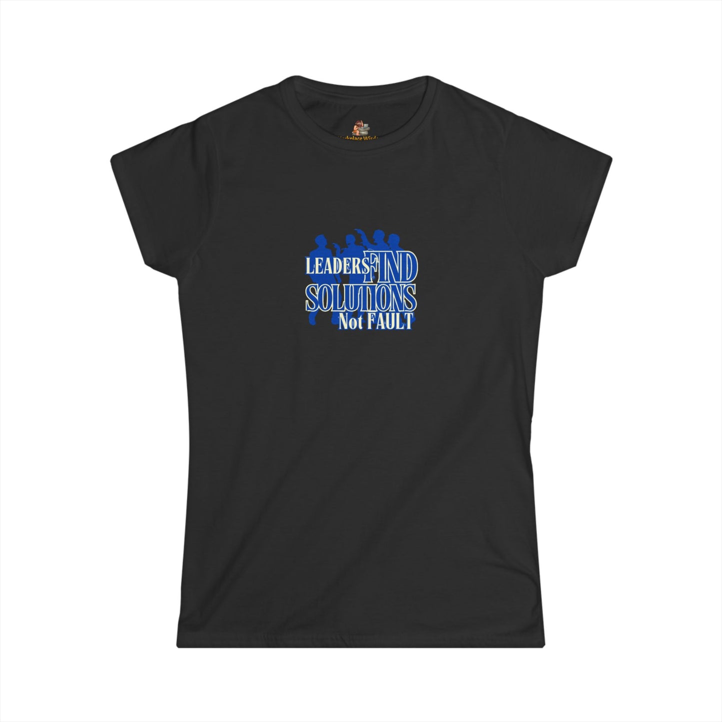 Workplace Wisdoms 'Leaders' Women's Softstyle Tee