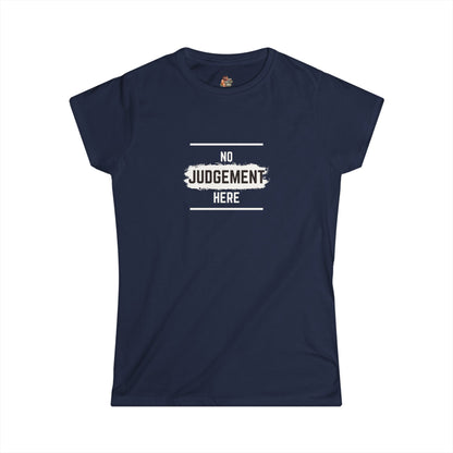 Workplace Wisdoms 'No Judgement' Women's Softstyle Tee
