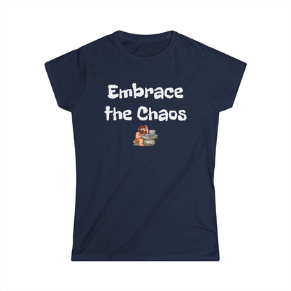 Workplace Wisdoms 'Embrace the Chaos' Women's Softstyle Tee