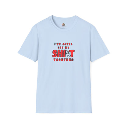 Workplace Wisdoms 'Shit Shirt Together' Unisex Soft Cotton Tee