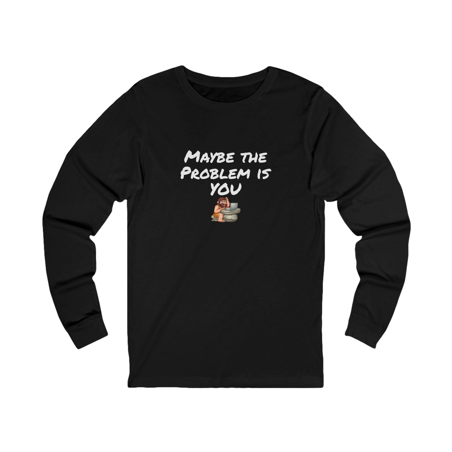 Workplace Wisdoms 'Problem' Long Sleeve Tee