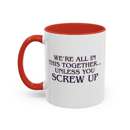 Workplace Wisdoms 'Screw Up' 11oz Mug