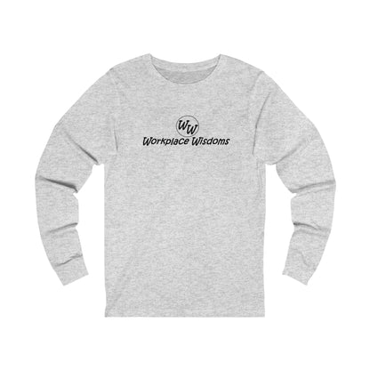 Workplace Wisdoms - Unisex Jersey Long Sleeve Tee